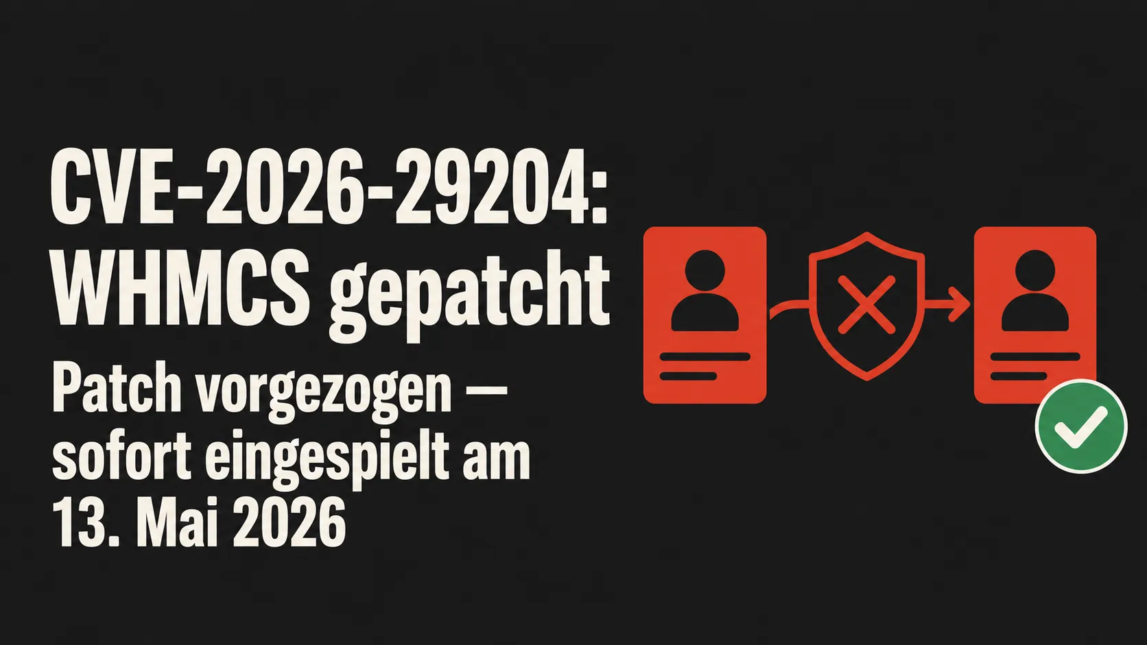Symbolbild zum Sicherheits-Advisory CVE-2026-29204 — WHMCS-Client-Area-Autorisierungslücke auf dem rack::SPEED Kundencenter direkt nach vorgezogenem Release gepatcht