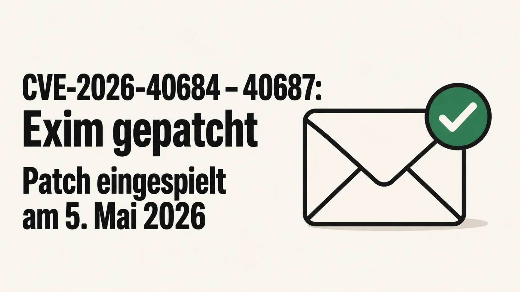 Symbolbild zum Sicherheits-Advisory CVE-2026-40684 bis 40687 — vier Exim-Sicherheitslücken im Mailserver auf rack::SPEED cPanel-Servern gepatcht