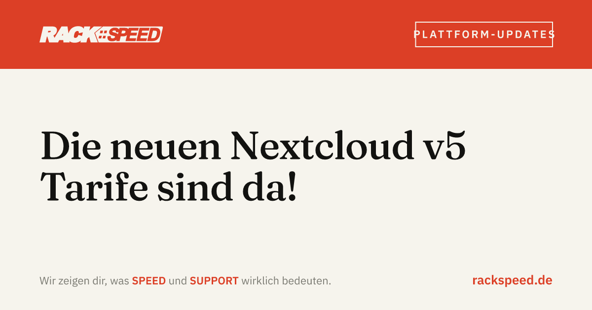 Die neuen Nextcloud v5 Tarife sind da!